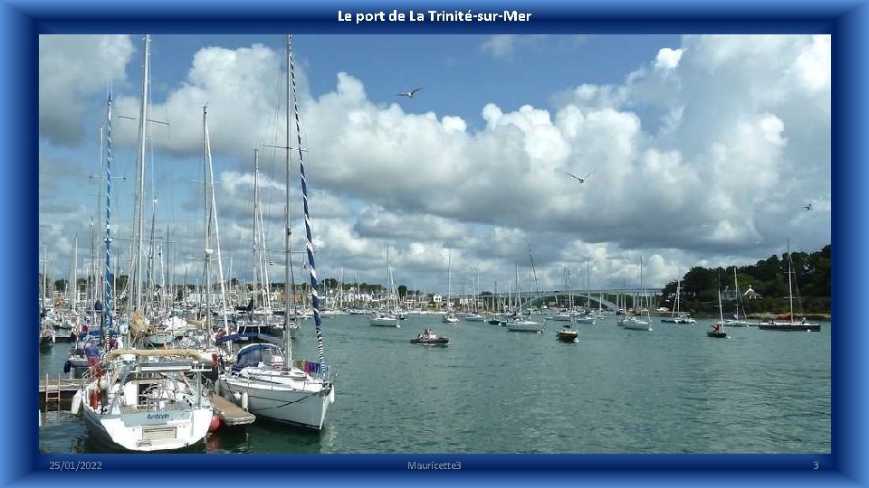 Le port de La Trinité-sur-Mer 25/01/2022 Mauricette 3 3 