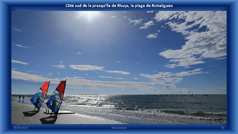 Côté sud de la presqu'île de Rhuys, la plage de Rohaliguen 25/01/2022 Mauricette 3