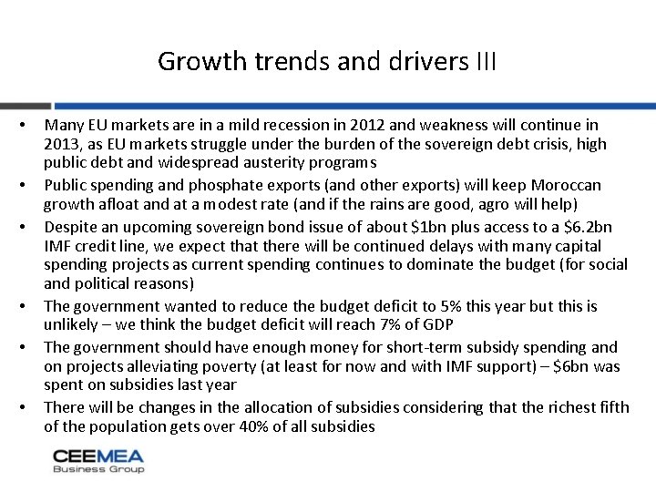 Growth trends and drivers III • • • Many EU markets are in a