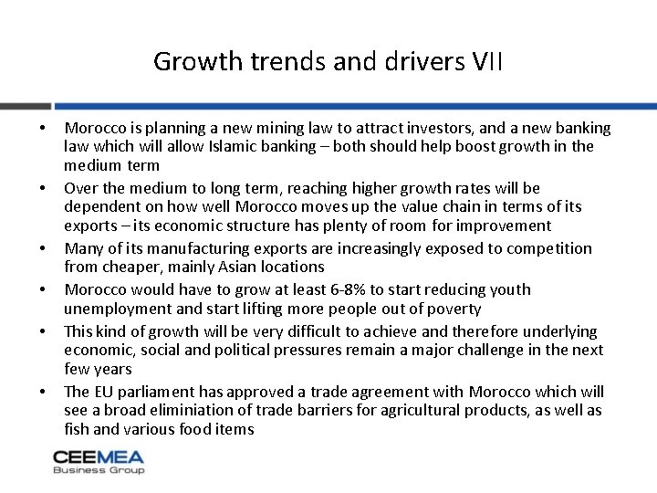 Growth trends and drivers VII • • • Morocco is planning a new mining