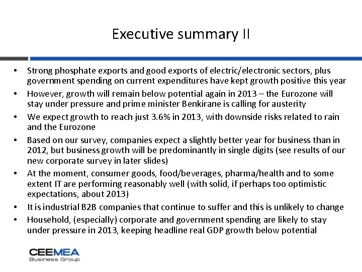 Executive summary II • • Strong phosphate exports and good exports of electric/electronic sectors,