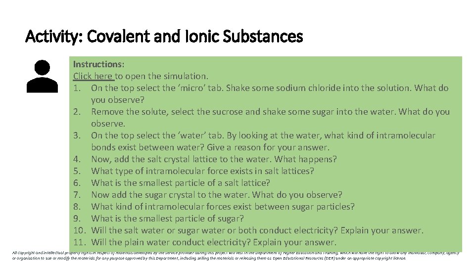 Activity: Covalent and Ionic Substances Instructions: Click here to open the simulation. 1. On