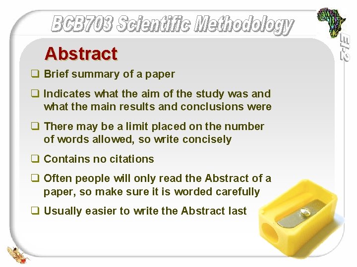 Abstract q Brief summary of a paper q Indicates what the aim of the