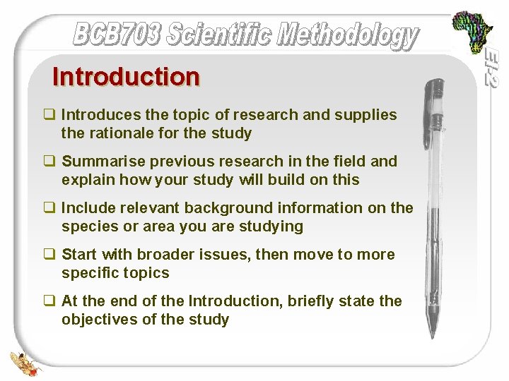 Introduction q Introduces the topic of research and supplies the rationale for the study