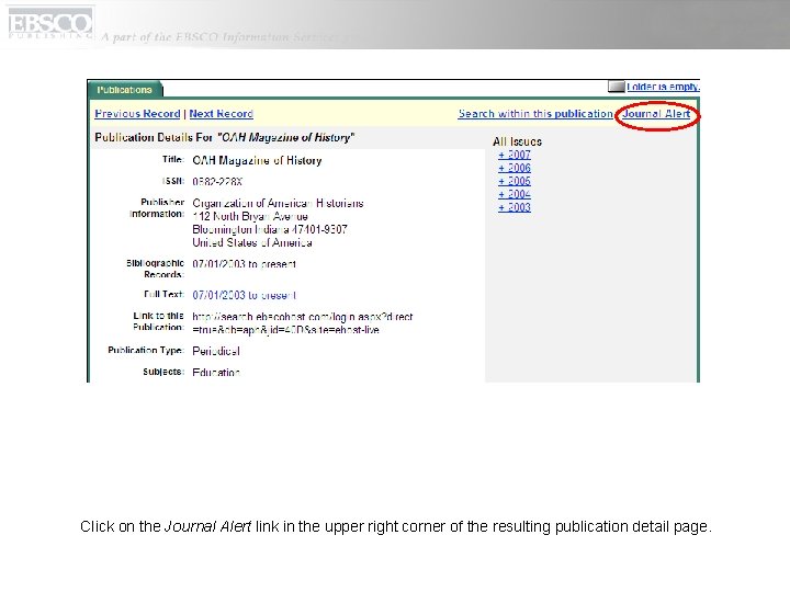 Click on the Journal Alert link in the upper right corner of the resulting