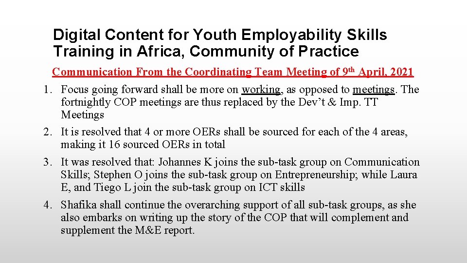 Digital Content for Youth Employability Skills Training in Africa, Community of Practice Communication From