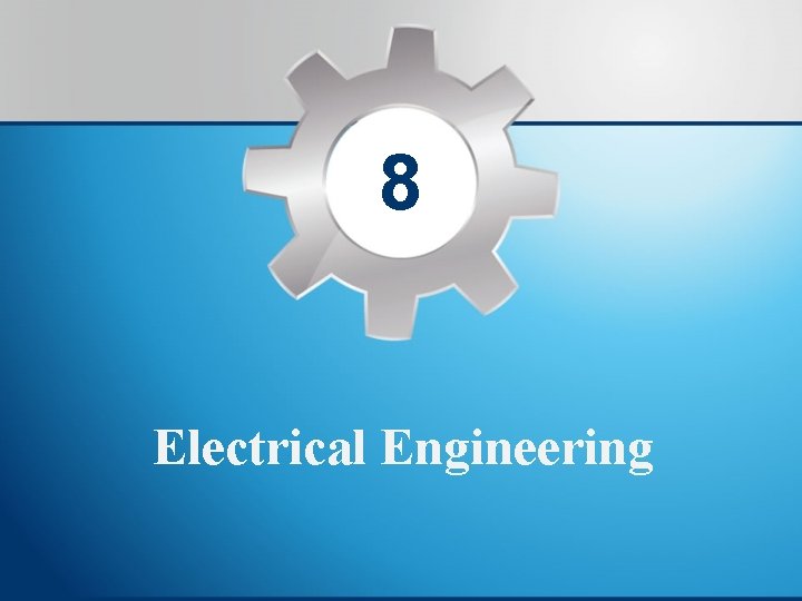 8 Electrical Engineering 