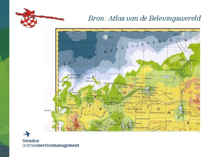 Bron: Atlas van de Belevingswereld 