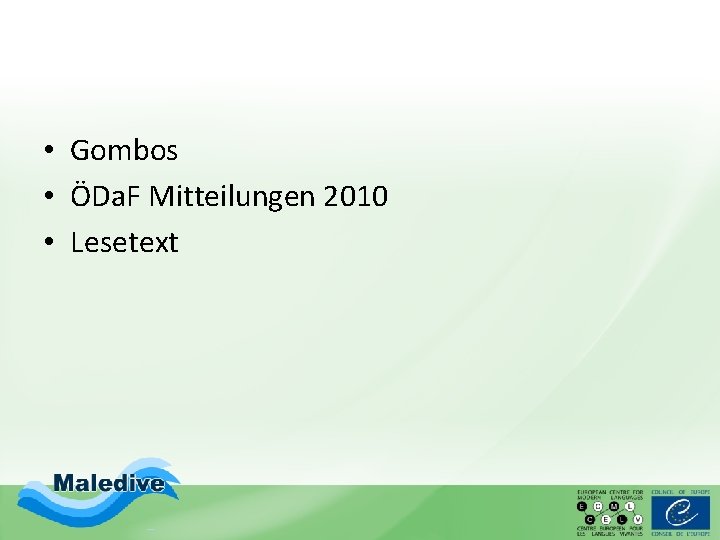  • Gombos • ÖDa. F Mitteilungen 2010 • Lesetext 