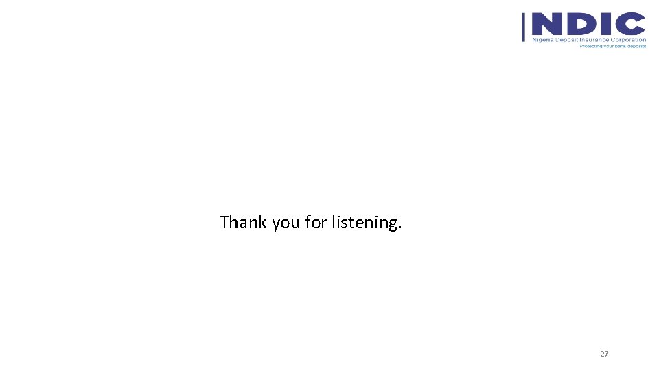 Thank you for listening. 27 