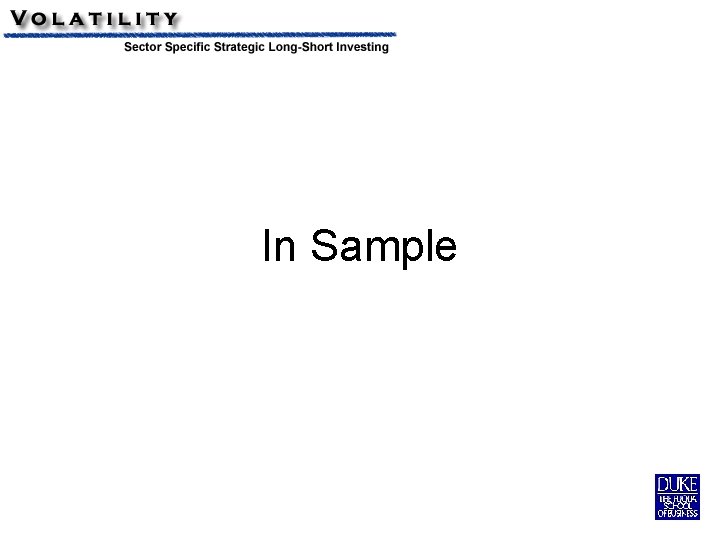 In Sample 
