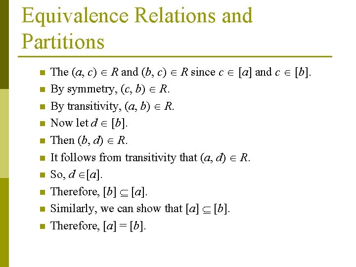 Equivalence Relations and Partitions n n n n n The (a, c) R and