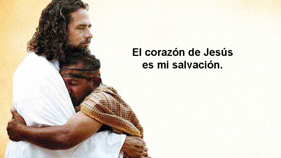 El corazón de Jesús es mi salvación. 