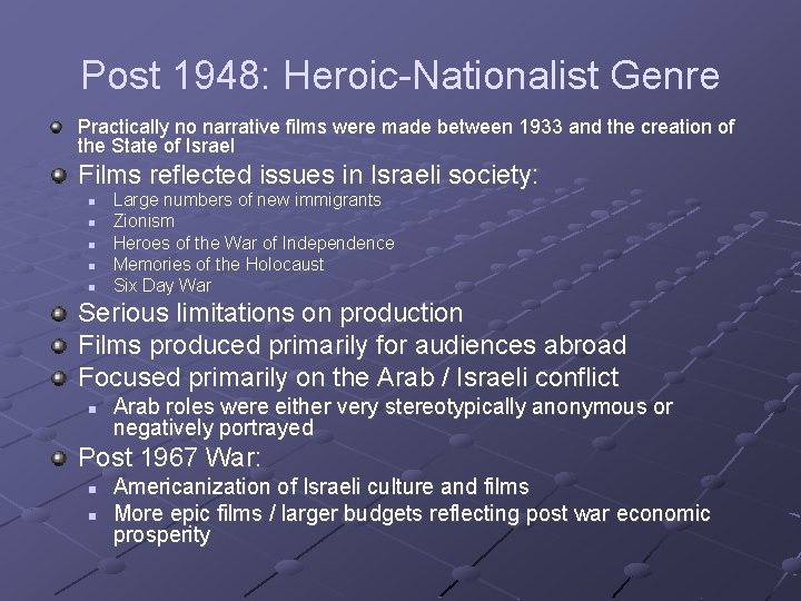 Trends and History of Israeli Cinema Steven Stromberg