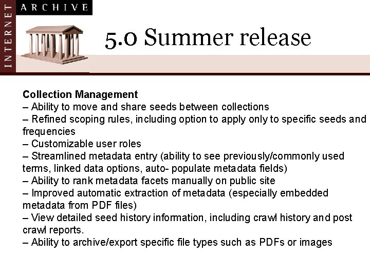 5. 0 Summer release Collection Management – Ability to move and share seeds between