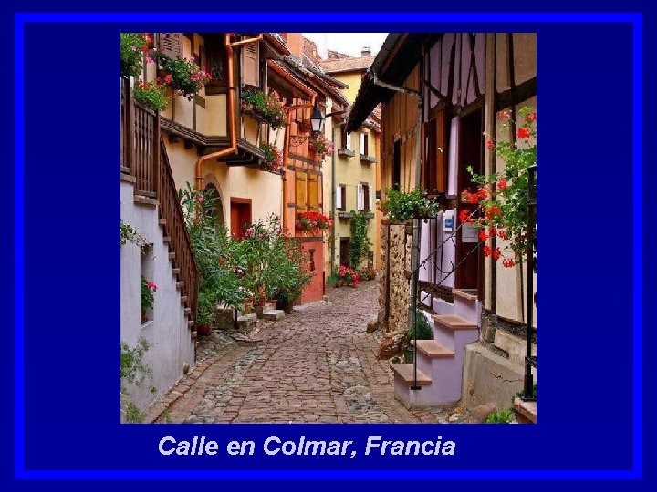 Calle en Colmar, Francia 