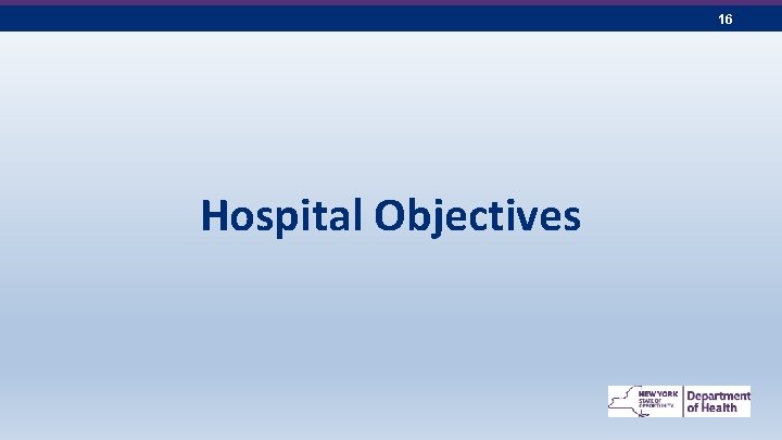 16 Hospital Objectives 