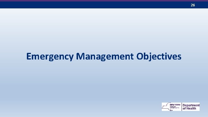 26 Emergency Management Objectives 