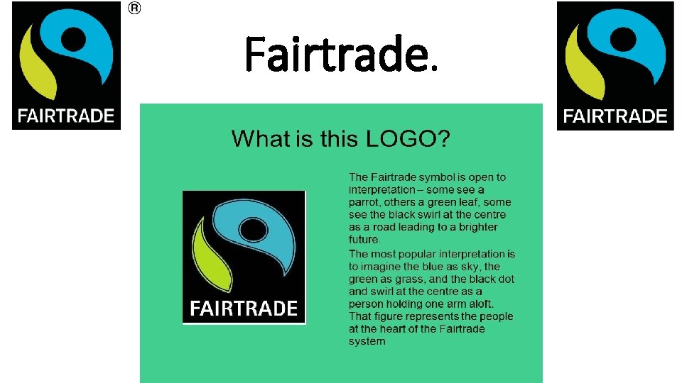 Fairtrade. 