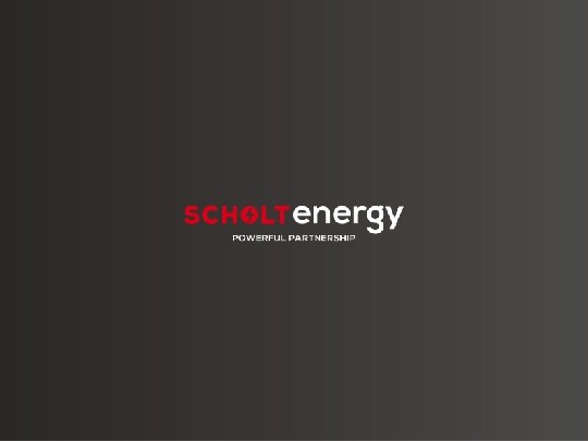 Scholt Energy ● www. scholt. com ● info@scholt. com 