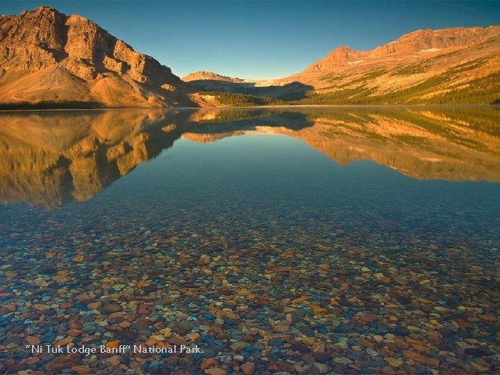 “Ni Tuk Lodge Banff” National Park. 