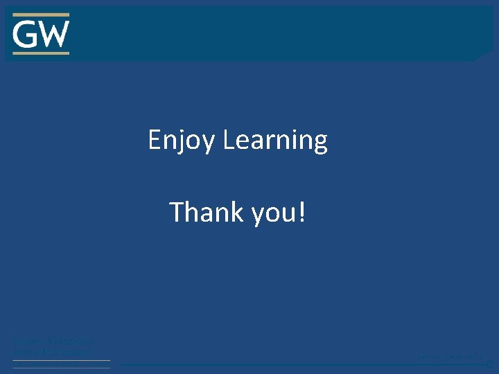 Enjoy Learning Thank you! 