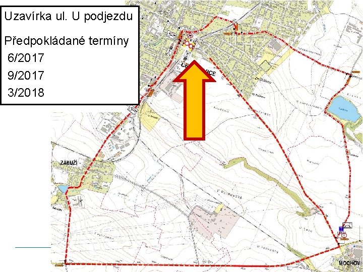 Uzavírka ul. U podjezdu Předpokládané termíny 6/2017 9/2017 3/2018 Omezení po dobu stavby 14