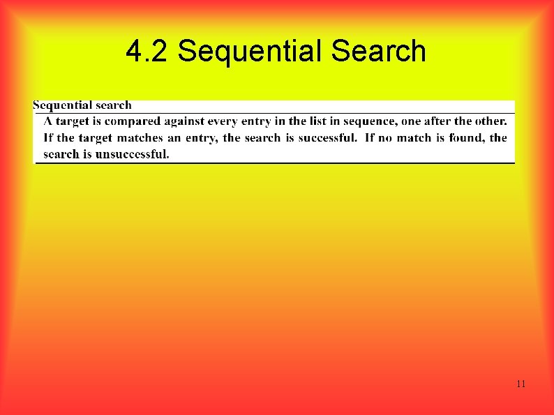 4. 2 Sequential Search 11 