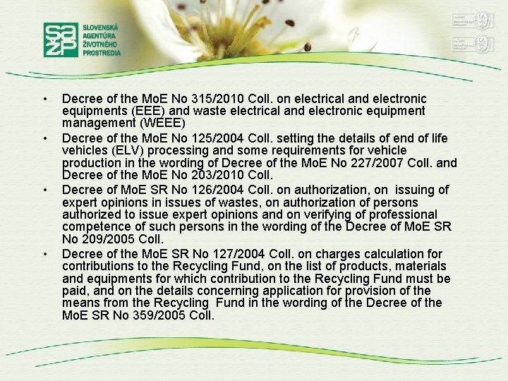  • • Decree of the Mo. E No 315/2010 Coll. on electrical and