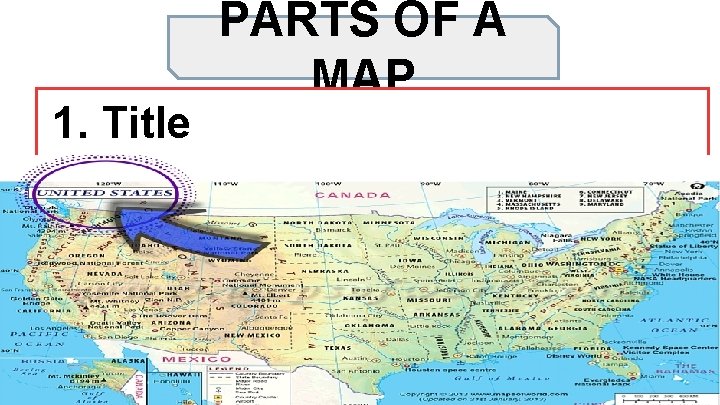 1. Title PARTS OF A MAP 