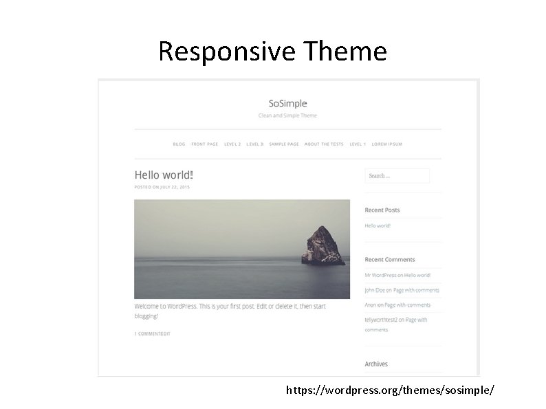 Responsive Theme https: //wordpress. org/themes/sosimple/ 