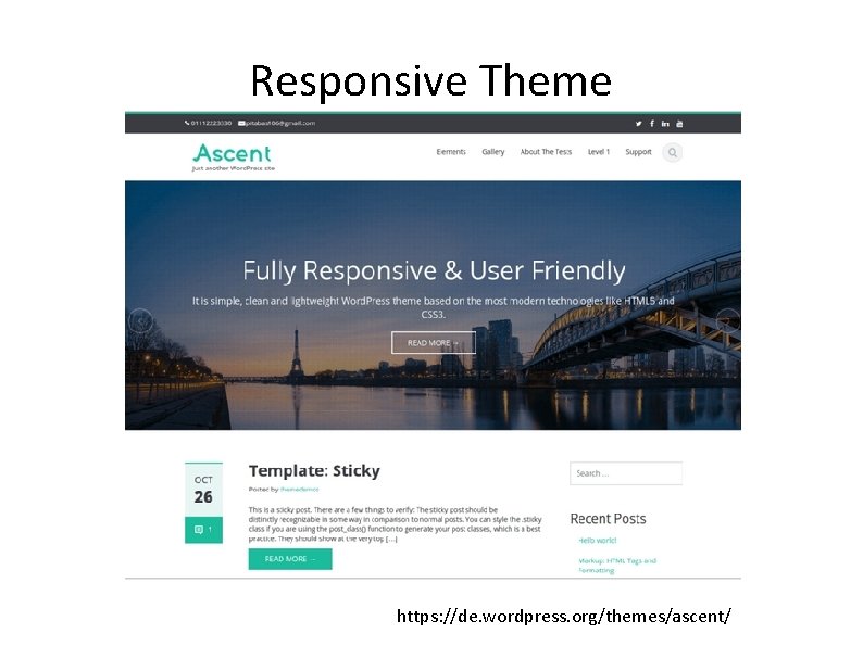 Responsive Theme https: //de. wordpress. org/themes/ascent/ 