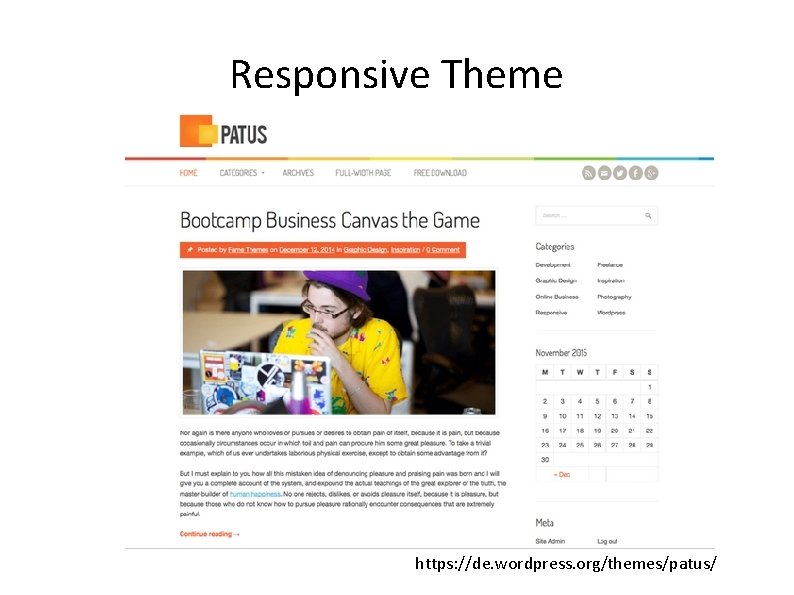 Responsive Theme https: //de. wordpress. org/themes/patus/ 