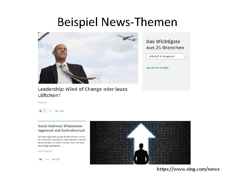 Beispiel News-Themen https: //www. xing. com/news 