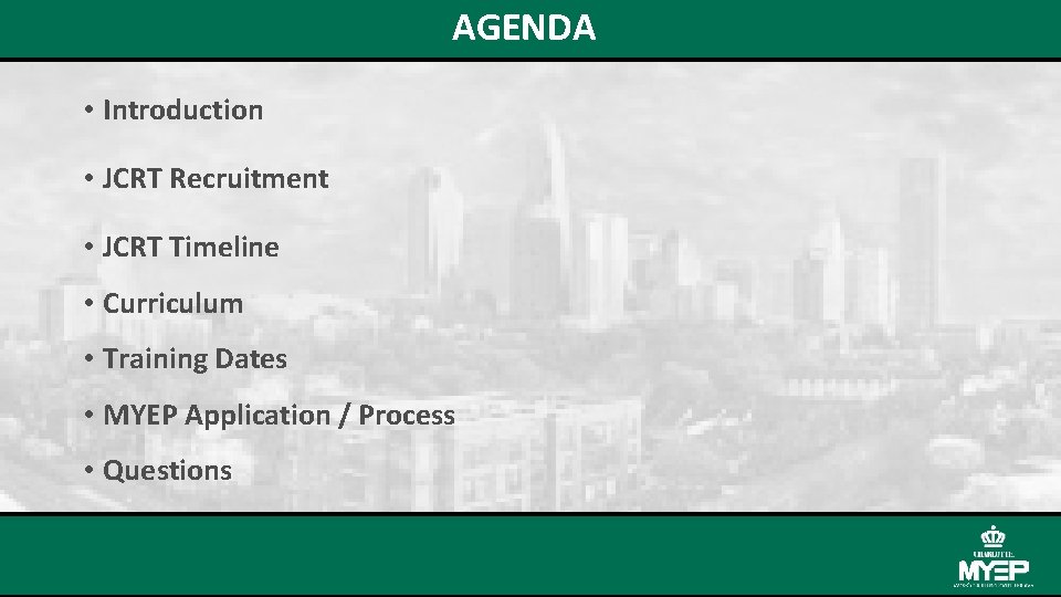 AGENDA • Introduction • JCRT Recruitment • JCRT Timeline • Curriculum • Training Dates
