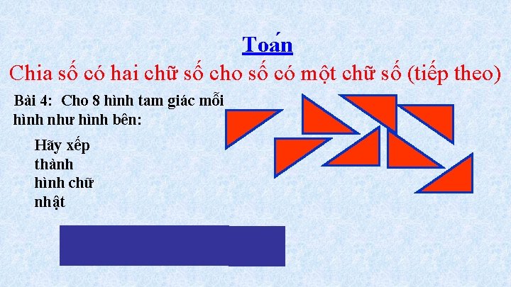 Toa n Chia số có hai chữ số cho số có một chữ số