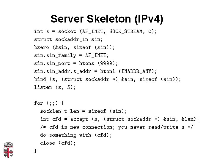 Server Skeleton (IPv 4) 