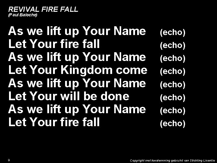 REVIVAL FIRE FALL (Paul Baloche) As we lift up Your Name Let Your fire