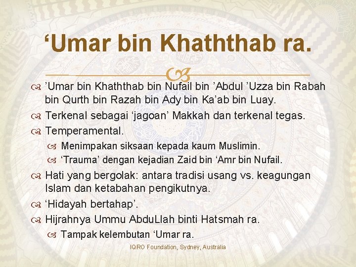 ‘Umar bin Khaththab ra. ’Umar bin Khaththab bin Nufail bin ’Abdul ’Uzza bin Rabah
