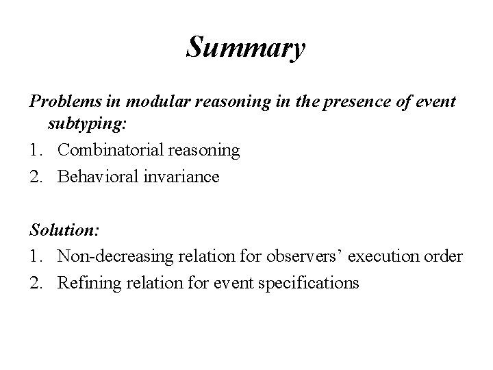 Summary Problems in modular reasoning in the presence of event subtyping: 1. Combinatorial reasoning