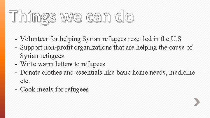 Things we can do - Volunteer for helping Syrian refugees resettled in the U.