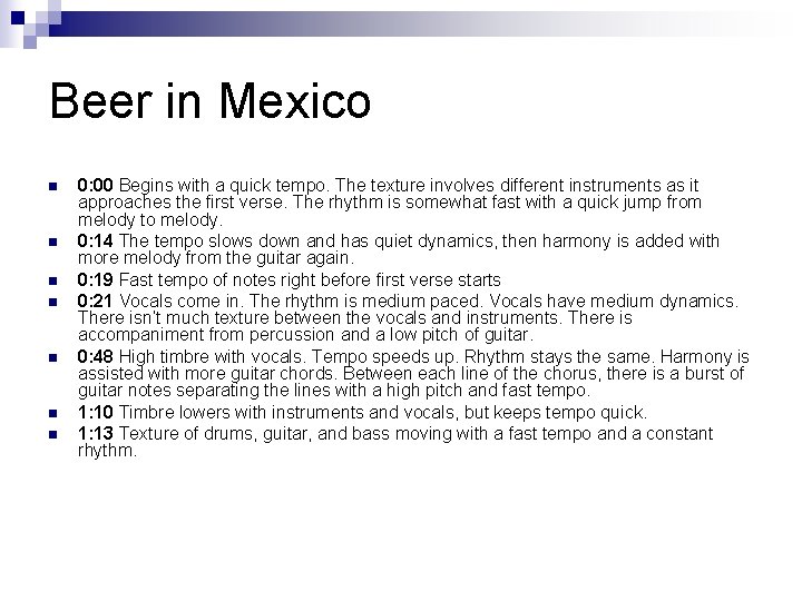 Beer in Mexico n n n n 0: 00 Begins with a quick tempo.