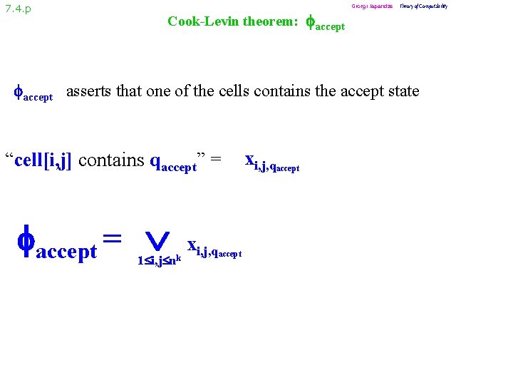 7. 4. p Cook-Levin theorem: accept Giorgi Japaridze Theory of Computability accept asserts that