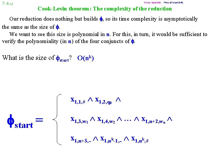 7. 4. u Giorgi Japaridze Theory of Computability Cook-Levin theorem: The complexity of the