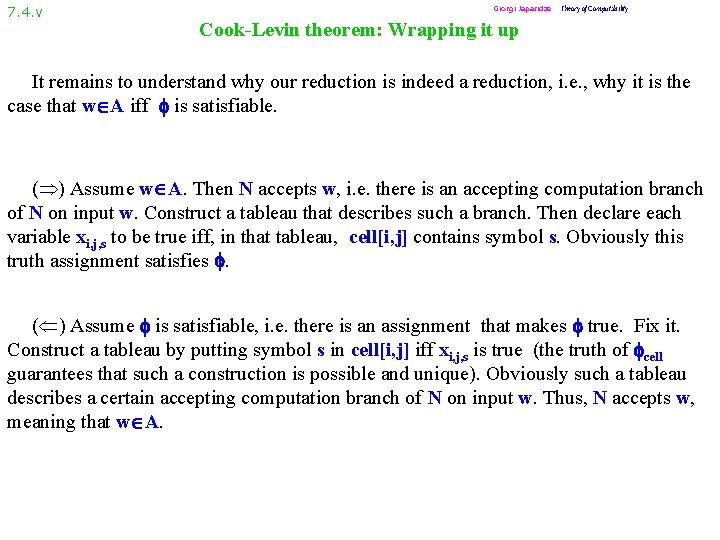 7. 4. v Giorgi Japaridze Theory of Computability Cook-Levin theorem: Wrapping it up It