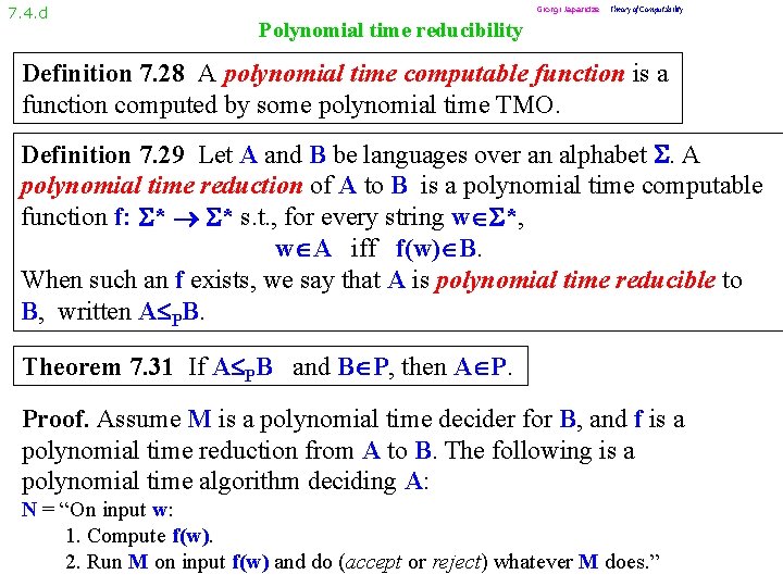 7. 4. d Giorgi Japaridze Theory of Computability Polynomial time reducibility Definition 7. 28