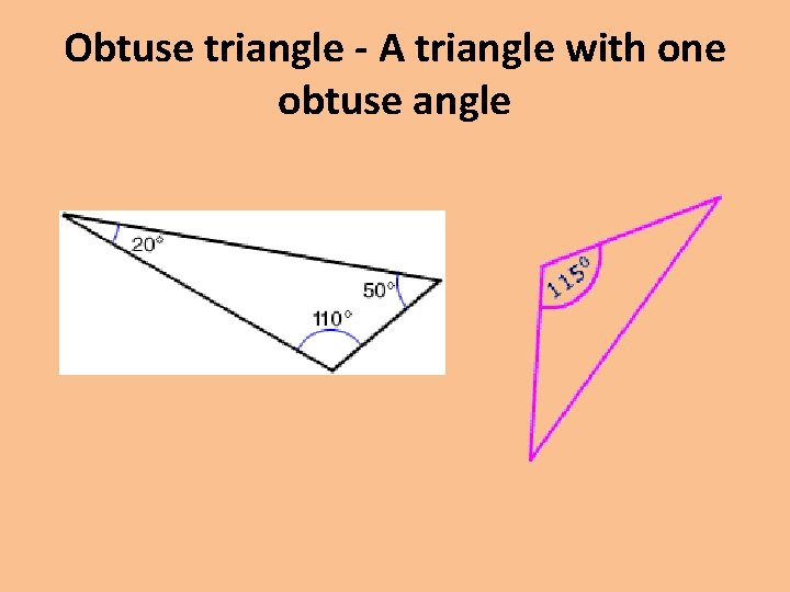 Obtuse triangle - A triangle with one obtuse angle 