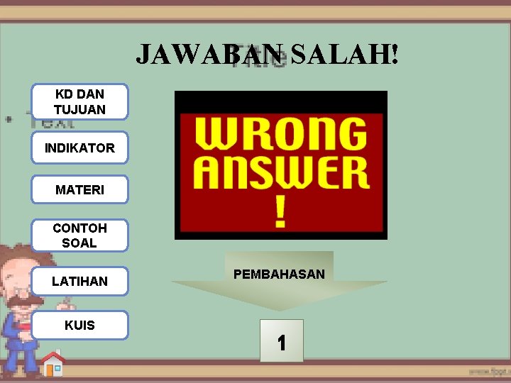 JAWABAN SALAH! KD DAN TUJUAN INDIKATOR MATERI CONTOH SOAL LATIHAN KUIS PEMBAHASAN 1 