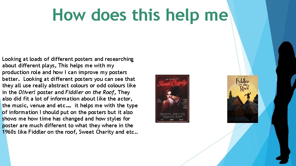 How does this help me Looking at loads of different posters and researching about