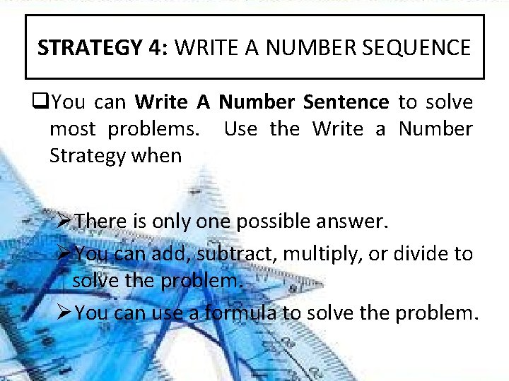 STRATEGY 4: WRITE A NUMBER SEQUENCE q. You can Write A Number Sentence to STRATEGY 4: WRITE A NUMBER SEQUENCE q. You can Write A Number Sentence to